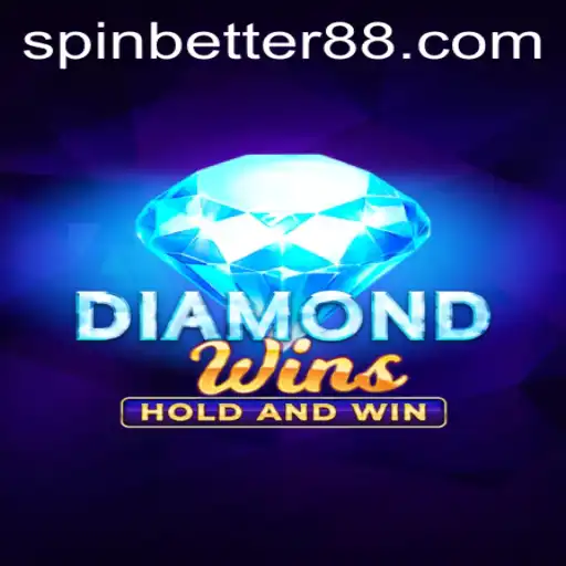 Experience the Thrill of DiamondWins: Master the Art of 'Spin Better'